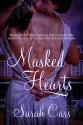 Masked Hearts - Sarah Cass