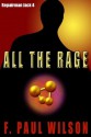 All the Rage (Repairman Jack) - F. Paul Wilson