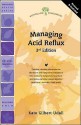 Managing Acid Reflux - Kate Gilbert Udall