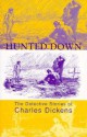 Hunted Down - Charles Dickens, Peter Haining