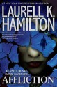 Affliction (Anita Blake: Vampire Hunter, #22) - Laurell K. Hamilton