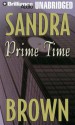 Prime Time - Sandra Brown, Joyce Bean