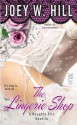 Naughty Bits Part I: The Lingerie Shop - Joey W. Hill