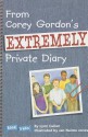 Book Treks from Corey Gordon's Extremely Private Diary Level 5 - Lynn Cullen