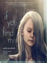 If You Find Me - Emily Murdoch