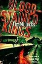 Blood-Stained Kings Blood-Stained Kings - Tim Willocks