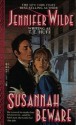 Susannah, Beware - T. E. Huff, Jennifer Wilde