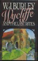 Wycliffe And The Last Rites - W.J. Burley