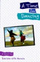 A Time for Dancing - Davida Wills Hurwin