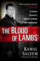 The Blood of Lambs - Lynn Vincent, Kamal Saleem