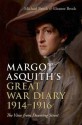 Margot Asquith's Great War Diary 1914-1916: The View from Downing Street - Michael Brock, Eleanor Brock