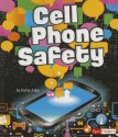 Cell Phone Safety - Kathy Allen