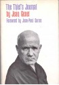 The Thief's Journal - Jean Genet