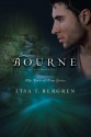 Bourne (River of Time, #3.1) - Lisa Tawn Bergren