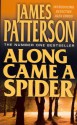 Along Came a Spider - James Patterson