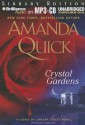 Crystal Gardens - Justine Eyre, Amanda Quick