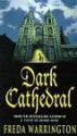 Dark Cathedral - Freda Warrington