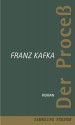 Der Proceß. In der Fassung der Handschrift - Franz Kafka