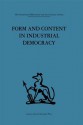 Form and Content in Industrial Democracy: Some Experiences from Norway and Other European Countries - F.E. Emery, Einar Thorsrud