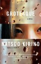 Grotesque (Vintage International) - Natsuo Kirino