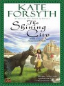 The Shining City (Rhiannon's Ride #2) - Kate Forsyth