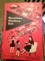 Questions Children Ask, - Edith Bonhivert, Muriel Stanek, Ernest Bonhivert, Helen Endres