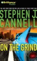 On The Grind - Scott Brick, Stephen J. Cannell