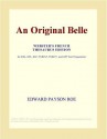 An Original Belle - Edward Payson Roe