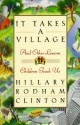 It Takes a Village - Hillary Rodham Clinton