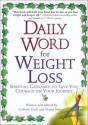 Daily Word for Weight Loss - Colleen Zuck, Elaine Meyer