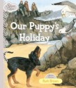 Silver Tales - Our Puppy's Holiday - Ruth Brown