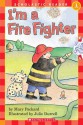 I'm A Firefighter - Scholastic Inc., Scholastic Inc.