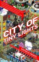 City of Tiny Lights - Patrick Neate