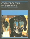 Cosmopolitan Modernisms - Kobena Mercer