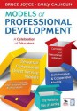 Models of Professional Development: A Celebration of Educators - Bruce R Joyce, Emily Calhoun