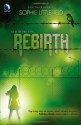 Rebirth - Sophie Littlefield