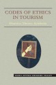 Codes of Ethics in Tourism - David A. Fennell, David Cruise Malloy