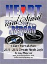 Heart and Spirit Reborn: A Fan's Journal of the 2010-2011 Toronto Maple Leafs - Doug Magwood