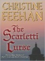 The Scarletti Curse - Christine Feehan