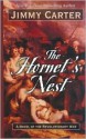 The Hornet's Nest: A Novel of the Revolutionary War - Jimmy Carter