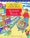 My First Oxford Spanish Words - David Melling