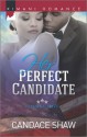 Her Perfect Candidate - Candace Shaw