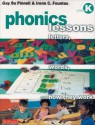 Phonics Lessons: Letters, Words, and How They Work, Grade K - Gay Su Pinnell, Irene C. Fountas