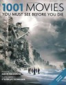 1001 Movies (1001 Must Before You Die) - Steven Jay Schneider