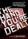 The Hand You're Dealt - Paul Volponi