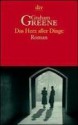 Das Herz Aller Dinge Roman - Graham Greene, Edith Walter