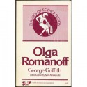 Olga Romanoff (Classics of Science Fiction) - George Griffith