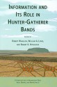 Information and Its Role in Hunter-Gatherer Bands - Robert Whallon, Robert Hitchcock