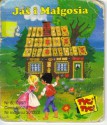 Jaś i Małgosia - Jacob Grimm, Wilhelm Grimm, Brigitte Noder