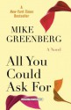 All You Could Ask for - Mike Greenberg